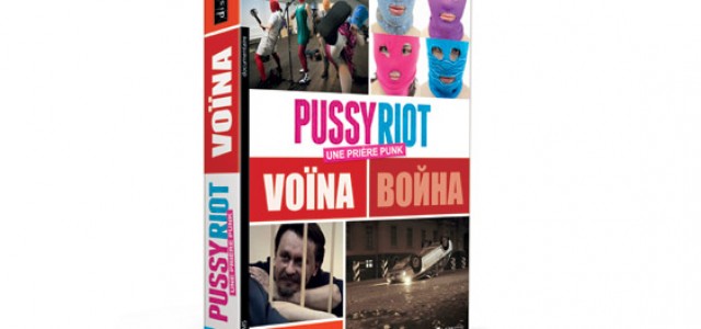 Pussy Riot + Voina : un coffret DVD de choc !